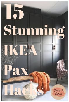 a room with black cabinets and a bench in the middle that says 15 stunning ikea pax hacks