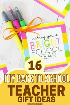 the back to school teacher gift idea is shown with markers and pens on top of it