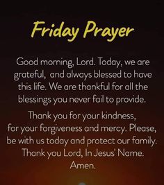 a prayer for friday prayer with the words, good morning lord today