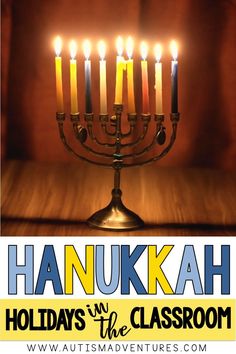 the hanukkah holiday in the classroom is coming to an end on friday