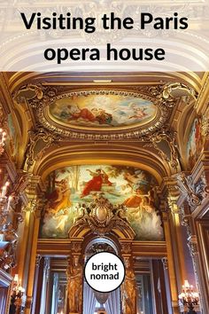 Visiting the opera house in Paris Old Opera House, House In Paris, Paris Things To Do, Paris Travel Tips, Road Trip Europe, Paris Travel Guide