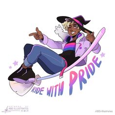 a drawing of a woman in a witches hat riding a skateboard with the words ride with pride