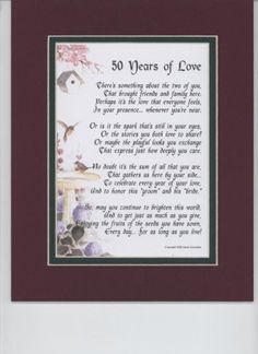 a framed poem with birds and flowers in the background that reads 50 years of love