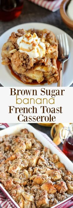 brown sugar french toast casserole on a plate