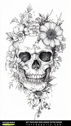 a drawing of a skull with flowers on it's head and the words, get your own unique tattoo design