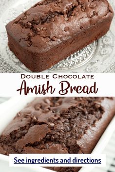 double chocolate amish bread on a plate with the words, double chocolate amish bread