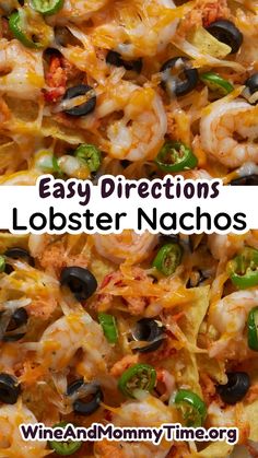 easy directions to make lobster nachos with olives, peppers and black olives