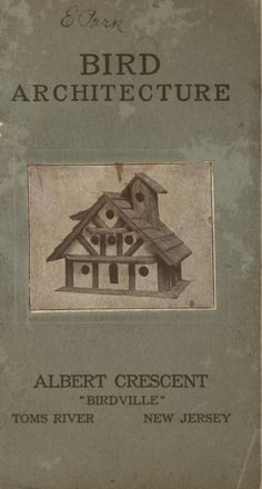 an old book with the title bird architecture