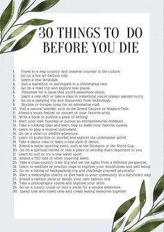 a white sheet with green leaves and the words 30 things to do before you die