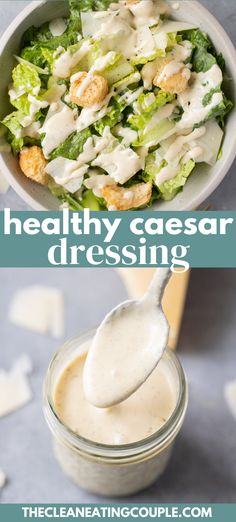 a salad in a bowl with dressing on top and the words healthy caesar dressing above it