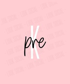 the word pre written in black and white on a pink background