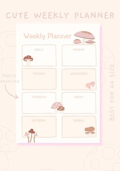 the cute weekly planner is shown with mushrooms