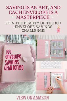 a pink notebook with the words saving is an art and bachelor's masterpiece join the beauty of the 100 envelope savings challenge