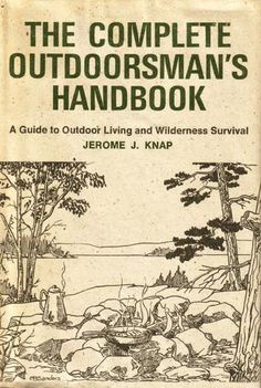 the complete outdoorsman's handbook