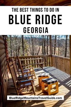 the best things to do in blue ridge, georgia with text overlaying it