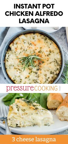 three different pictures showing how to make chicken alfredo lasagna in the pressure cooker