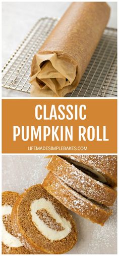 an image of pumpkin roll with cinnamon on top and the words classic pumpkin roll below