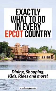 an advertisement for the epcott country store with text that reads exactly what to do in every epcott country