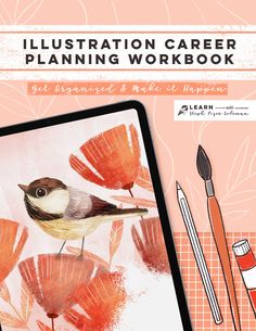 the illustrated career planning workbook is displayed on an ipad with paintbrushes and watercolors