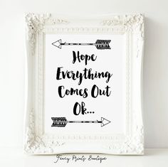 a white frame with an arrow saying hope everything comes out of it