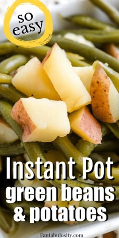 instant pot green beans and potatoes with text overlay