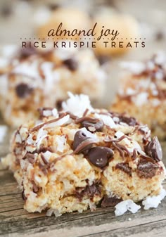 chocolate chip rice krispy treats are on a wooden surface with the words almond joy