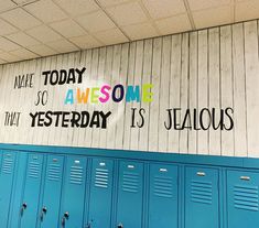 there is a sign on the wall that says make today awesome