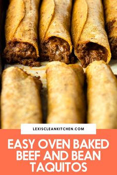 some taquitass are stacked on top of each other with the words easy oven baked