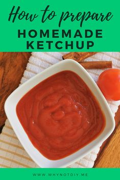 a bowl of homemade ketchup on a towel