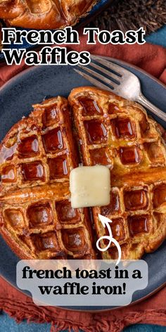 french toast waffles with butter and syrup on a blue plate next to a fork