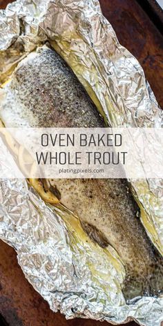 oven baked whole fish in foil with text overlay