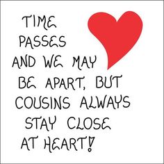 Rerfrigerator Magnet- Cousins, love for family Quotes For Cousins, Cousin Love Quotes, Cousins Love, Toys Quotes, Funny Cousin Quotes, Unique Fridge, Best Cousin Quotes, Quotes Distance, Happy Birthday Cousin