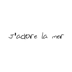 the words fadore la mer are written in black ink