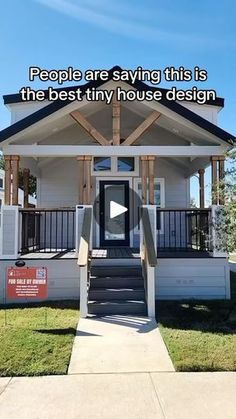 a small white house with the words people are saying this is the best tiny house design