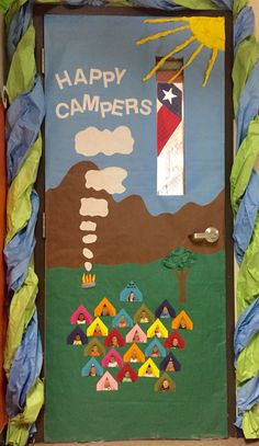 a door decorated to look like a camper's house with the words happy campers written on it