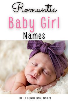 Romantic Baby Girl Names For Your Little Love

Who doesn’t love to own a romantic name? We all love that for sure. And many of us want to give our little babies the most romantic names.

Romantic names are the perfect match for little baby girls. They have been the most trending names yet so unique for centuries. These romantic names are evergreen and never going to lose their charm.

So, are you looking for some of the most Romantic Baby Girl Names for the little bundle of joy? #uniquebabynames D Names, Short Baby Girl Names, Old Fashion Girl Names, Modern Baby Girl Names, Names For Girl, Top Baby Girl Names