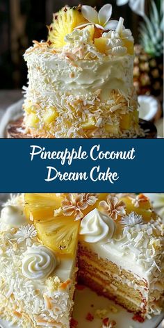 a pineapple coconut dream cake with white frosting