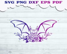 an image of a bat with flowers on it and the words svg dxf eps