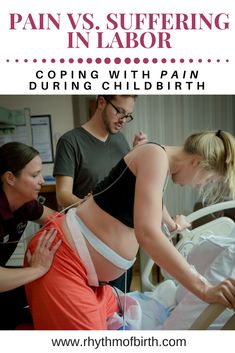 Pain vs. Suffering Labour Inducing Exercises, Prepare For Labor Exercise, Pain Management During Labor, Back Pain Pregnancy, Labor Exercises Third Trimester