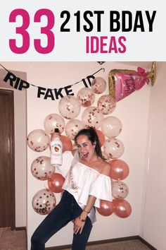 a woman posing in front of balloons with the words 33 1st bday ideas on it