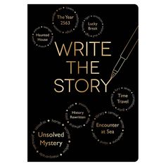 the cover of write the story, with gold lettering and stars around it on a black background