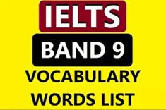 the words ielts band 9 are in black and white on a yellow background with red letters