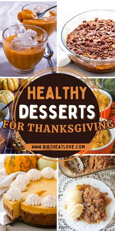 Try these healthy desserts for Thanksgiving! Indulge in healthy dessert recipes that are good for all diets Find the perfect healthy Thanksgiving treats for your dessert table! #healthydesserts #Thanksgiving Healthy Thanksgiving Recipes Dessert, Healthy Thanksgiving Desserts, Vegan Thanksgiving Dessert, Thanksgiving Dessert Recipes, Fun Thanksgiving Desserts, Pumpkin Recipes Healthy, Thanksgiving Desserts Easy, Healthy Thanksgiving, Thanksgiving Food Desserts