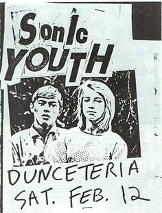 an old poster with the words sonic youth written in black and white on it