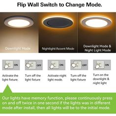 three different types of lights that are on and off the wall, with instructions to change mode