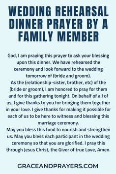 a blue and white poster with the words, wedding rehearsal dinner prayer by a family member