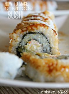 how to make homemade sushi rolls with the text overlay reads, how to make homemade sushi