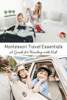 two children in a car with the caption montessoi travel essentials