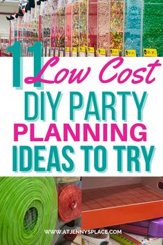 the words low cost diy party planning ideas to try