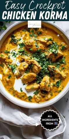 chicken korma in a white bowl with parsley on top and text overlay that reads easy crockpot chicken korma